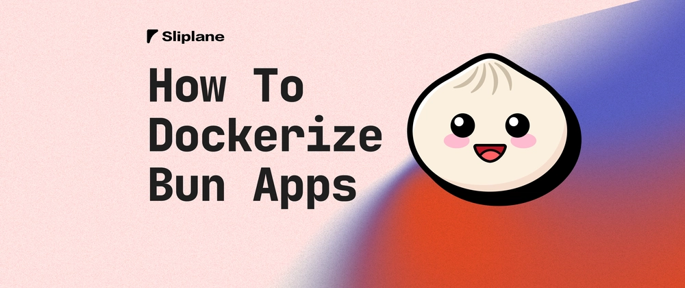 Wie du eine Bun App mit Docker deployst